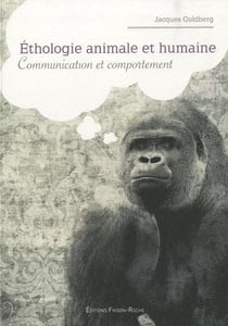 Éthologie animale et humaine - communication et comportement