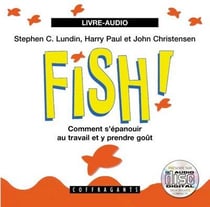 Fish ! comment s'épanouir au travail et y prendre goût