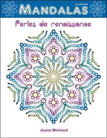 Perles de renaissance - mandalas à colorier