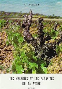 Les maladies et parasites de la vigne Tome 2