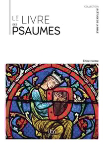 Le livre des Psaumes