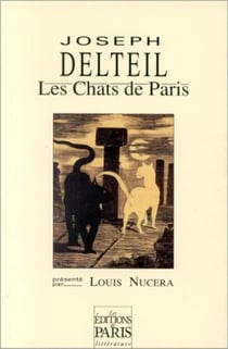 Les Chats de Paris : Présenté par Louis Nucera