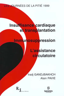 Insufisance cardiarque et transplantation, immunodepression, assistance circulatoire