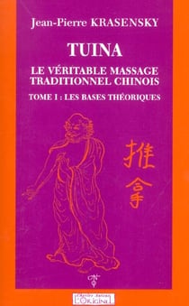Tuina - le véritable massage traditionnel chinois