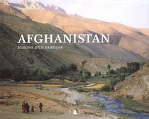 Afghanistan - visions d'un partisan