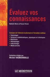 Évaluez vos connaissances - concours de l'internat en pharmacie et formation continue