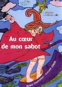 Au coeur de mon sabot