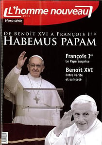 L'homme nouveau - d'un pape à l'autre