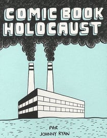 The comic book holocaust