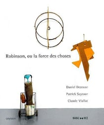 Robinson, ou la force des choses