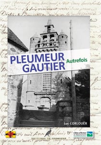 Pleumeur-gautier autrefois - le tregor naguere