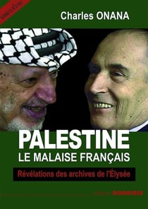 Palestine - le malaise français