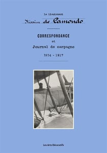 Correspondance et journal de campagne, 1914-1917