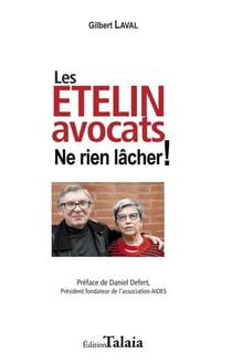 Les Etelin avocats : ne rien lâcher !