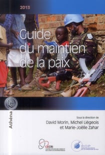 Guide du maintien de la paix 2013
