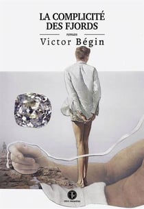 La complicite des fjords