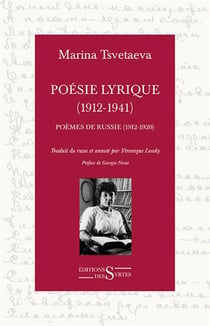 Poésie lyrique complète - poésie de Russie (1912-1920)