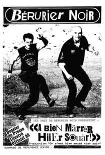 Bérurier Noir, A Bien Marrér Hiier Souàr : Dossier de presse illustré officiel 86