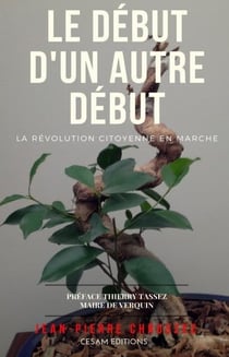 Le début d'un autre début - la révolution citoyenne en marche