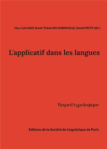 L'applicatif dans les langues - regard typologique