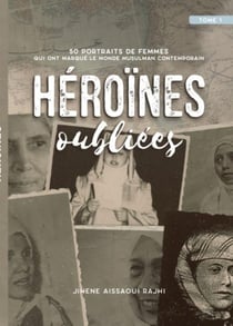 Héroïnes oubliées