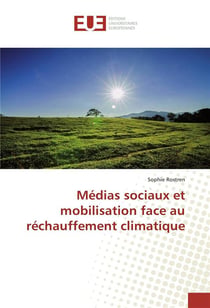 Medias sociaux et mobilisation face au rechauffement climatique