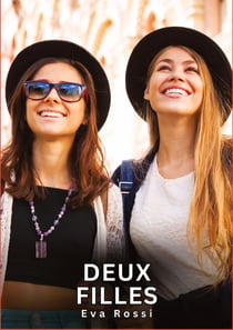 Deux Filles : Histoires Érotiques Interdites de Sexe Tabou pour Adultes