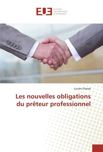 Les nouvelles obligations du preteur professionnel
