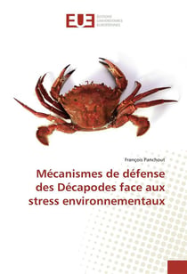 Mecanismes de defense des decapodes face aux stress environnementaux