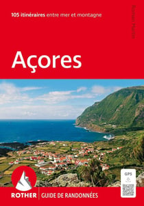 Açores : 105 itineraires
