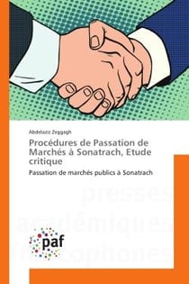 Procedures de Passation de Marches A Sonatrach, etude critique : Passation de marches publics A Sonatrach