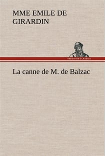 La canne de m. de balzac - la canne de m de balzac