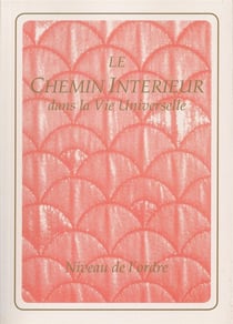 Le chemin intérieur - niveau de l'ordre