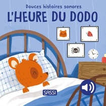 Douces histoires sonores : L'heure du dodo