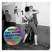 Ewen Spencer : while you were sleeping 1998 - 2000