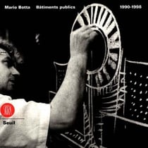 Mario botta - batiments publics 1990-1998