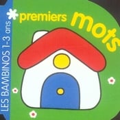 BAMBINOS LES PREMIERS MOTS