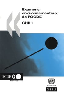 Examens environnementaux de l'ocde - chili
