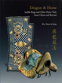Dragon & horse : saddle rugs and other horse tack from china and beyond