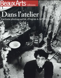 Dans l'atelier - petit palais - l'artiste photographie, d'ingres a jeff koons