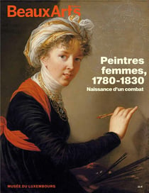 Peintres femmes : 1780-1830, naissance d'un combat - Musée du Luxembourg