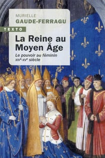La reine au moyen-âge