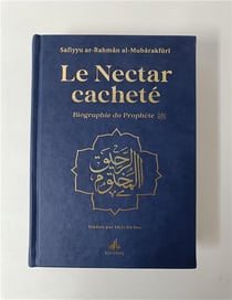 Le nectar cacheté : biograhie du prophète