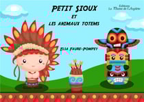 Petit sioux et les animaux totems