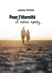 Pour l'éternité et même après