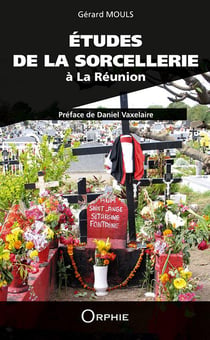 Études de la sorcellerie à la Réunion
