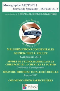 Monographie AFCP Tome 11 : journée de spécialités - SOFCOT 2015