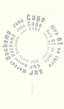 Rire et se taire, sur Marcel Duchamp