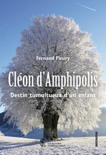 Cléon d'amphipolis - destin tumultueux d'un enfant