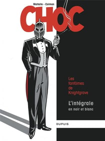 Choc - les fantômes de Knightgrave : Intégrale Tomes 1 à 3